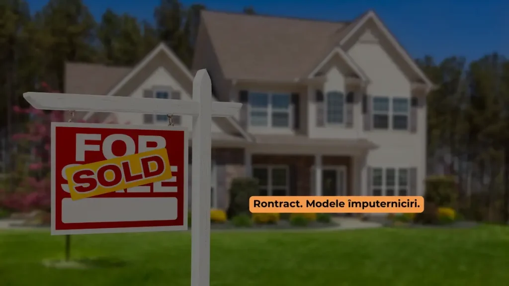 împuternicire notarială de vânzare casă